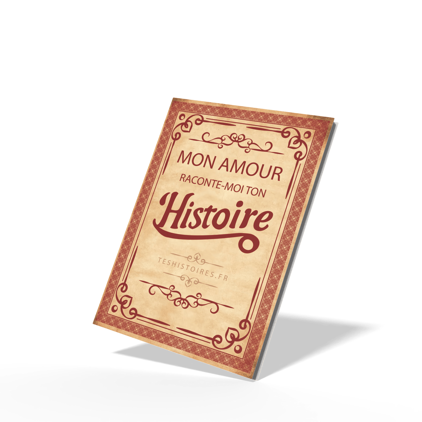 Mon Amour, Raconte - moi ton Histoire - Tua História